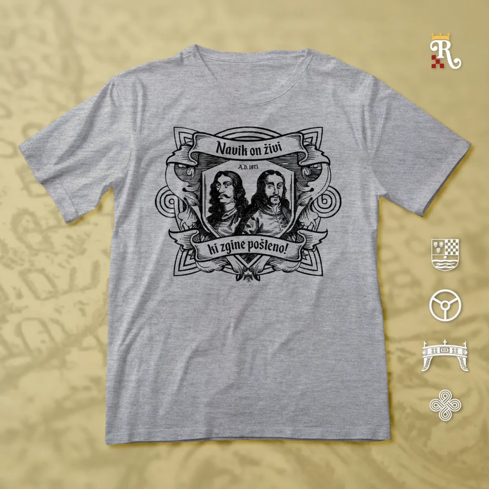 Povijesna majica Zrinski i Frankopan s ilustracijama Petra Zrinskog i Frana Krste Frankopana, motivom pletera i geslom "Navik on živi ki zgine pošteno"